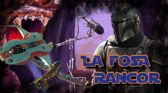 PODCAST LA FOSA DEL RANCOR 5×08. UNA ODISEA EN EL HIPERESPACIO (Jedi ...