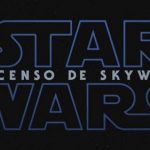 Star Wars El Ascenso de Skywalker The Rise of Skywalker
