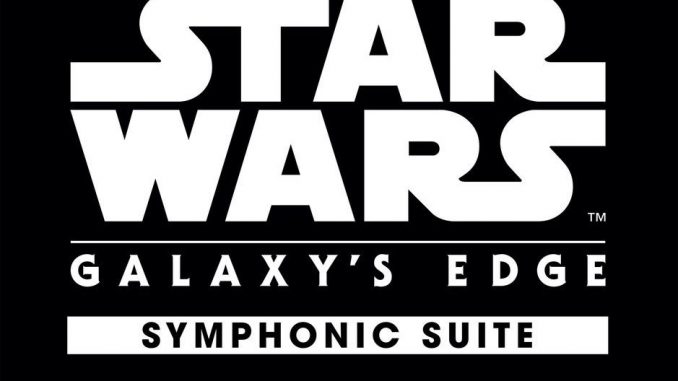 star-wars-galaxys-edge-symphonic-suite-939x556