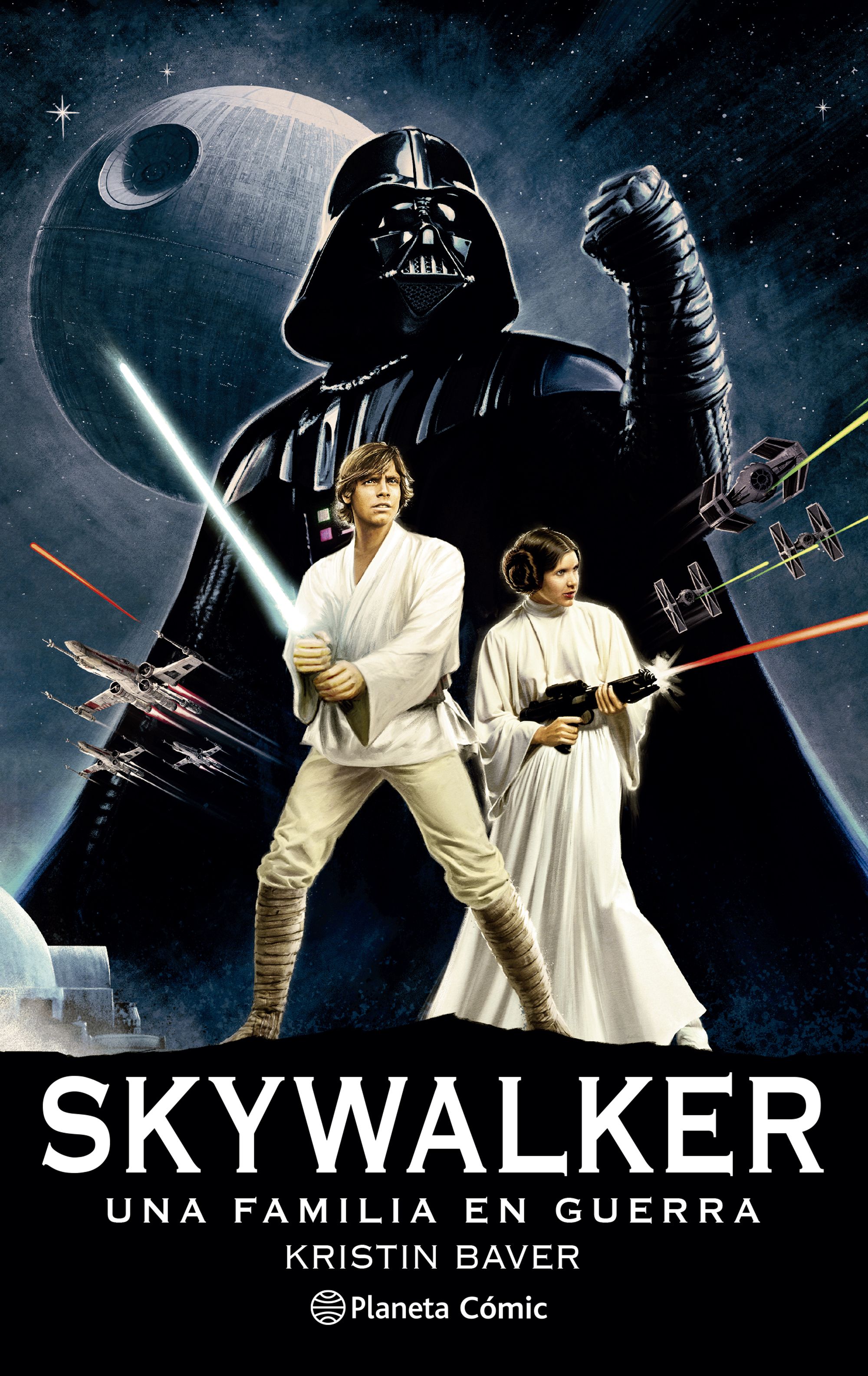 Reseña – Star Wars – Skywalker: Una familia en guerra